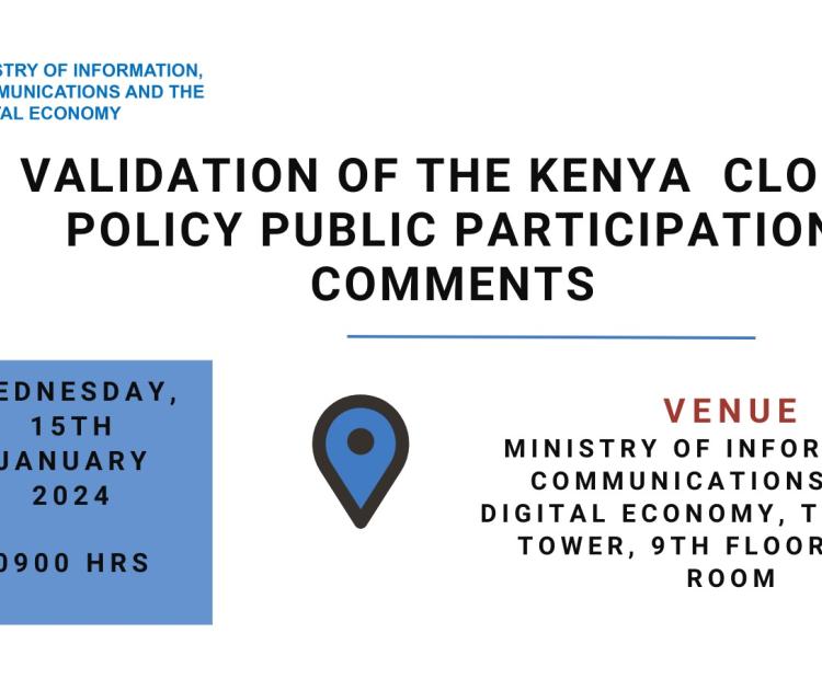 Validation of the Kenya Cloud Policy public participation Comments